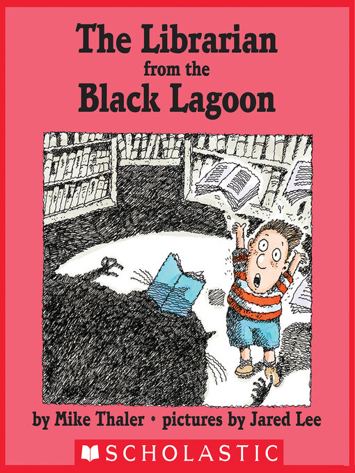 Title details for The Librarian From the Black Lagoon by Mike Thaler - Available